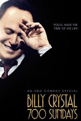 Billy Crystal： 700 Sundays